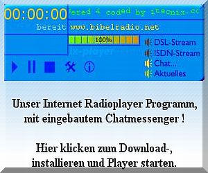 Bibelradio Programm - Hier klicken !